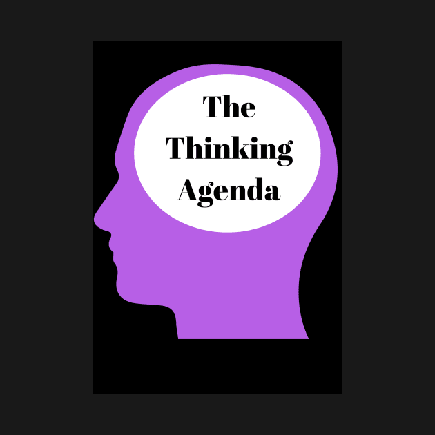 The Thinking Agenda by guruethics