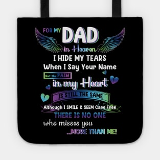 For My Dad In Heaven Dad Memorial Tote