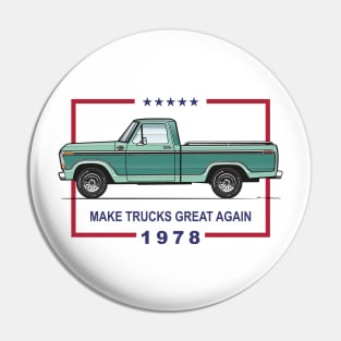 1978 Great again Pin