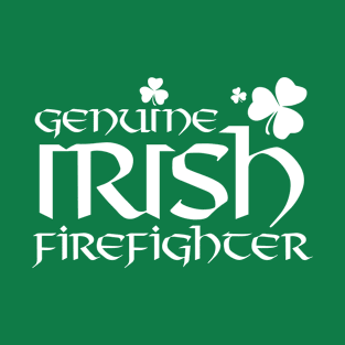 Genuine Irish Firefighter T-Shirt