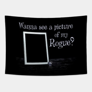 Rogue Class RPG Tabletop Dungeons Party Hide Funny Tapestry