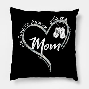 My Favorite Airman Calls Me Mom Air Force Graduation Mom Pillow