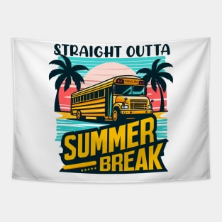 Straight Outta Summer Break, back to school Tapestry