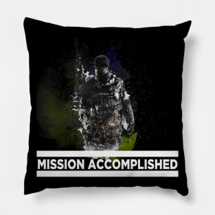 MISSION ACCOMPLISHED Pillow