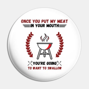 Retro Cooking Meat Grill Barbecue Party Funny sayings Pin