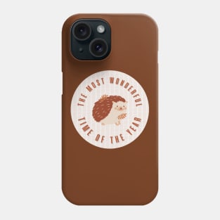 What is the most wonderful time of the year? Fall, of course! Phone Case