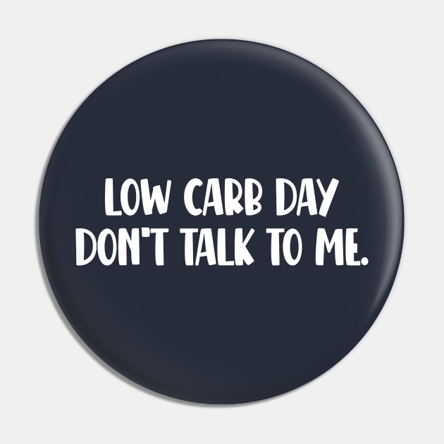 Funny Fitness Gym Exercise Lover, Weightlifting Motivation, Low Carb Day Dont Talk To Me - Workout Pin by EleganceSpace