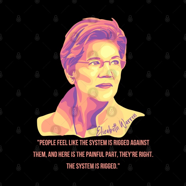 Elizabeth Warren by Slightly Unhinged