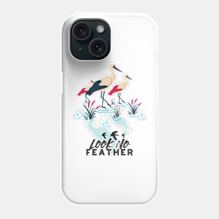 Whimsical Stork Pun Art - 'Look No Feather' Phone Case