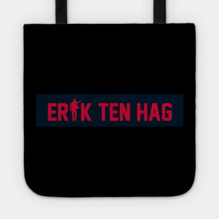 Erik Ten Hag Name Tote