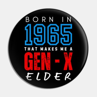 Gen X Elder Pin