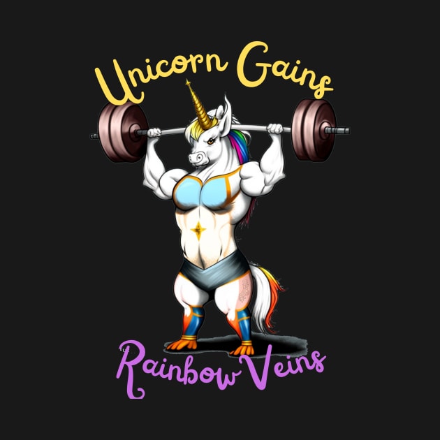 Unicorn Gains Rainbow Veins Gym Workout Muscle Design by Metaphysical Design