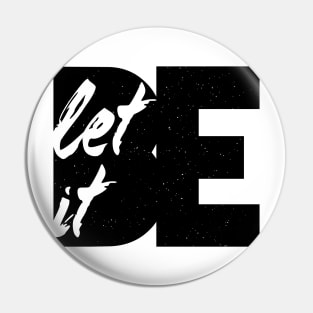 Let It Be Black Pin