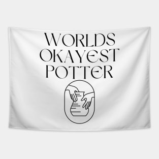 World okayest potter Tapestry