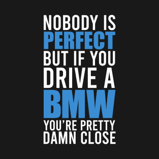 BMW Owners T-Shirt