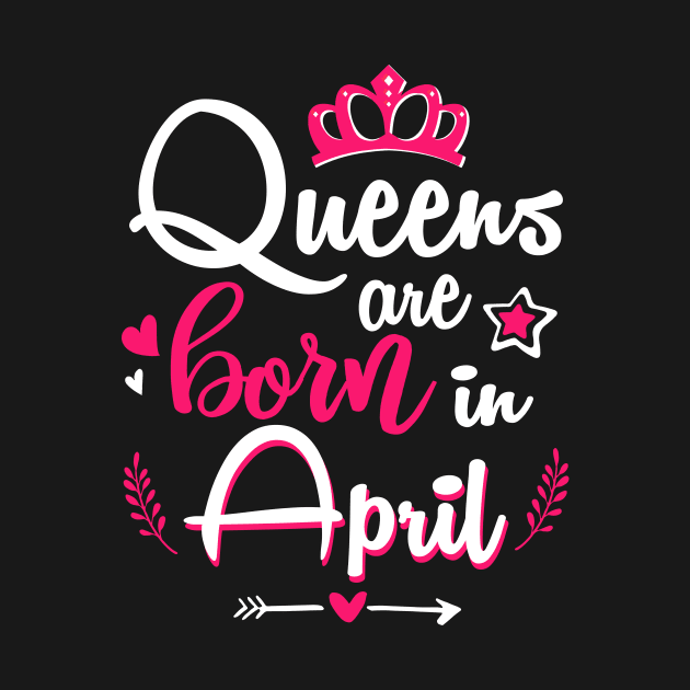 Women Queens Are Born In April by Manonee