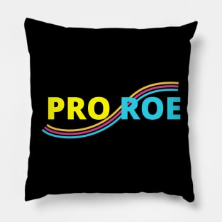 Pro roe Pillow