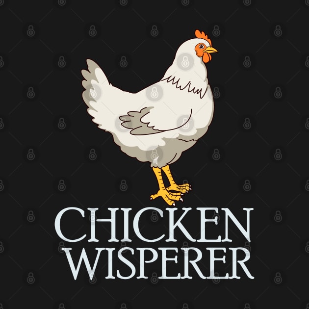 Funny Chicken Gift Cute Chicken Whisperer Design by Linco