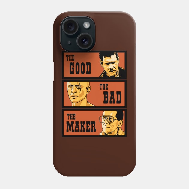 The Good, The Bad, The Maker Phone Case by Woah_Jonny