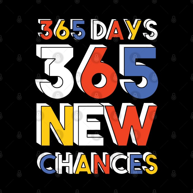 365 days 365 new chances by SuperrSunday