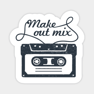 Make It Mix. Cassette Tape, Music, Love. Funny Motivational Quote. Humor Magnet