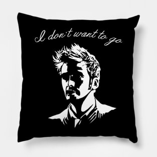 Tenth Doctor - I Don't Want To Go Pillow