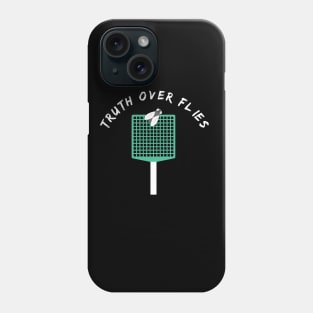 Truth Over Flies Fly Swatter Funny VP Debate Joke Phone Case