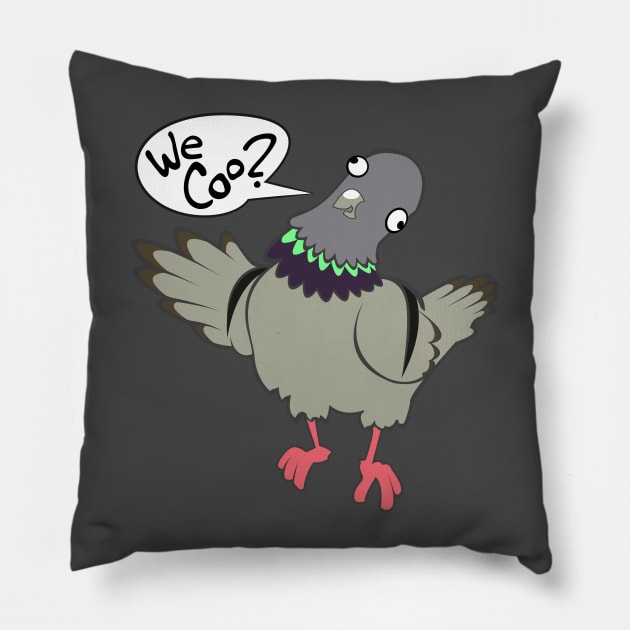 We Coo? Pillow by deancoledesign