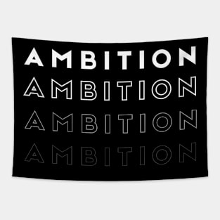 inspirational words - positive words - motivational - Ambition Tapestry