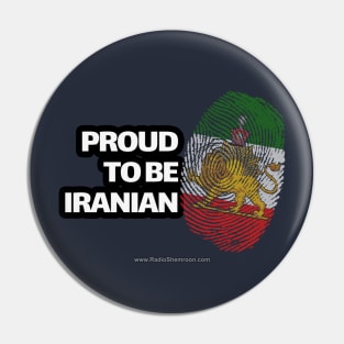 PROUD TO BE IRANIAN Pin