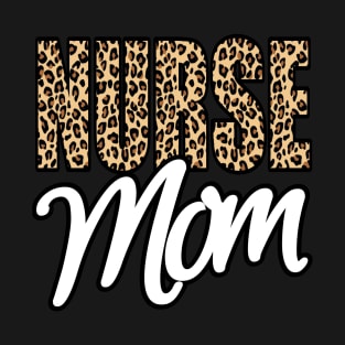 Nurse Mom T-Shirt