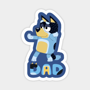 Bluey Dad Exclusive Magnet