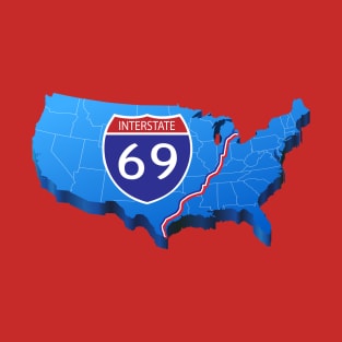 Interstate 69 T-Shirt