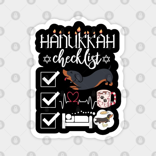 Hanukkah Menorah Checklist Dachshund Hot Chocolate Shamash Magnet by alcoshirts