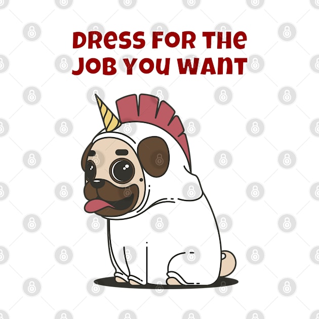 Cute Pug Dress for the Job You Want by jutulen