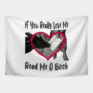 If You Love Me Read Me a Book Tapestry