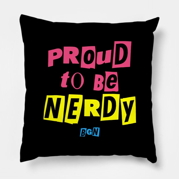 Proud To Be Nerdy Pillow by BlackGirlNerds