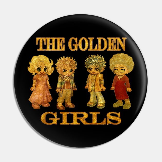 The Golden Girls Pin by donatkotak