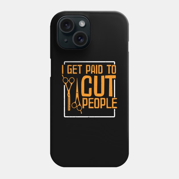 Hairstylist Hairdresser Phone Case by maxcode