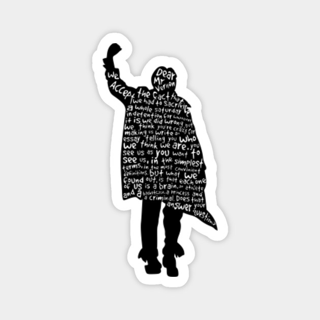 The Breakfast Club Bender Don T You Forget About Me Breakfast Club Magnet Teepublic