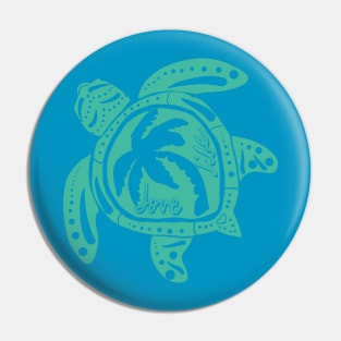 Love Life Sea Turtle Pin