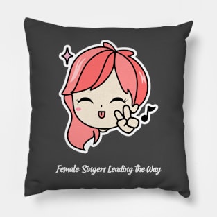 Female Singers Leading the Way Pillow