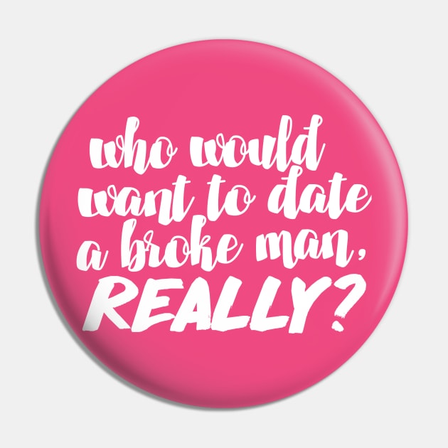 Who would want to date a broke man, really? Funny/Humor 90 Day Fiance TV Quotes Pin by DankFutura