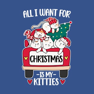 All I Want For Christmas Is My Kitties, Retro Xmas Truck Gifts, Funny Christmas Cats T-Shirt