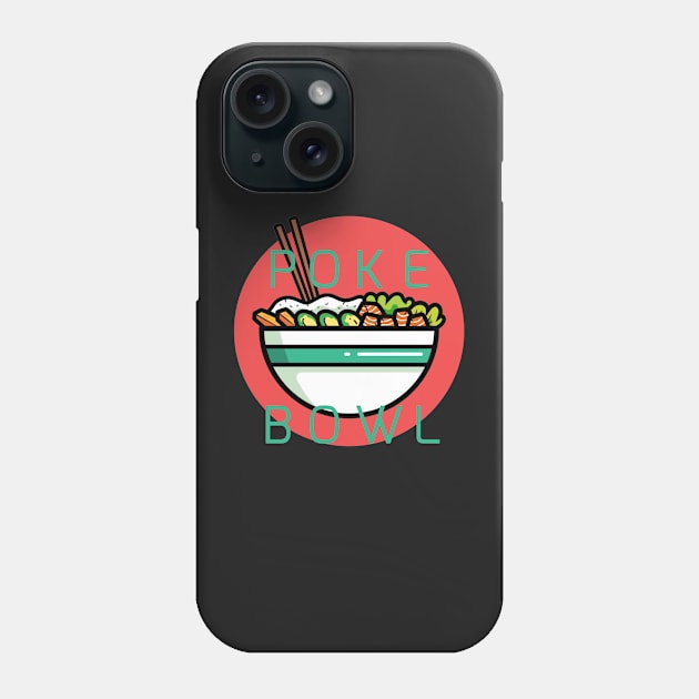 poke bowl Phone Case by gossiprag