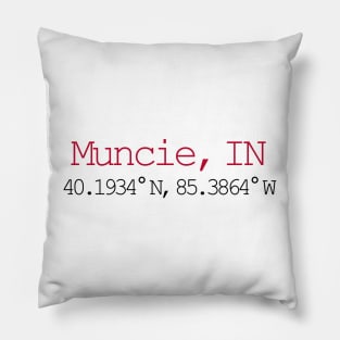 Muncie, IN coordinates Pillow