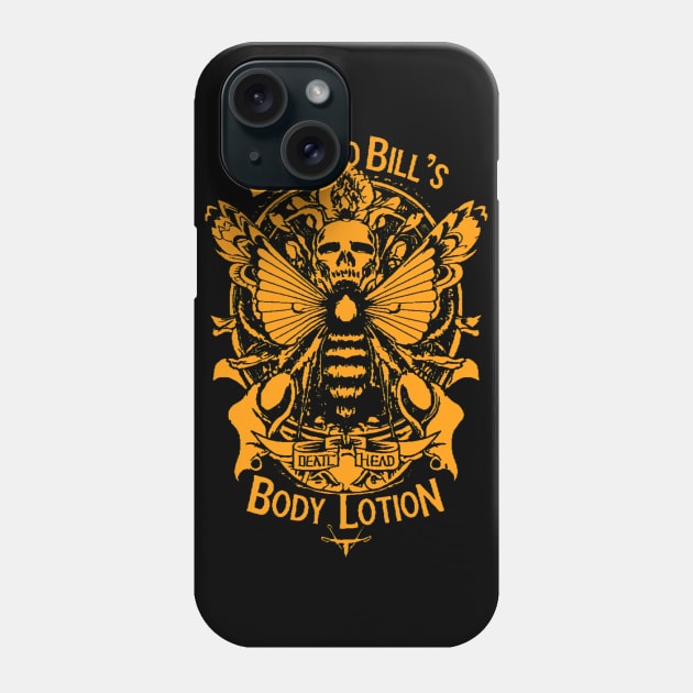 Buffalo Bill's Body Lotion Phone Case by w0dan