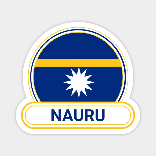 Nauru Country Badge - Nauru Flag Magnet by Yesteeyear