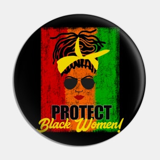 Protect Black Women Locs Pin