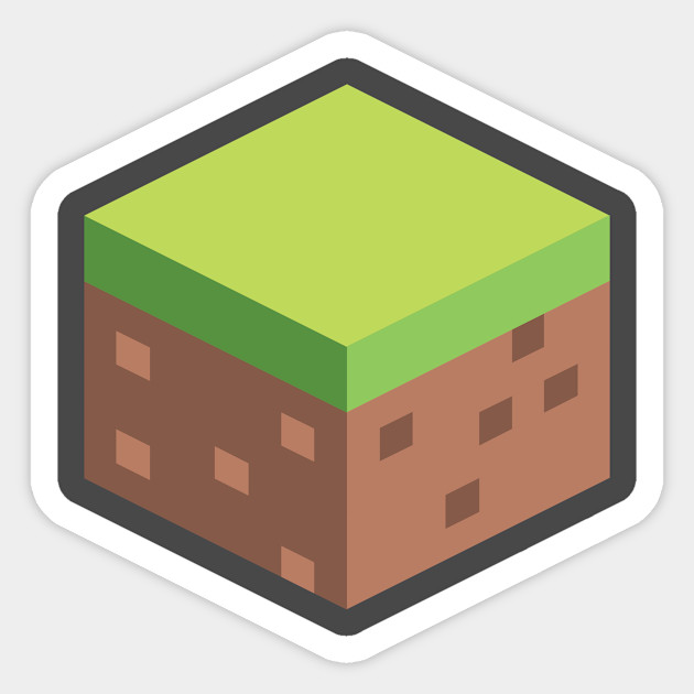 Minecraft Dirt Cube Minecraft Sticker Teepublic